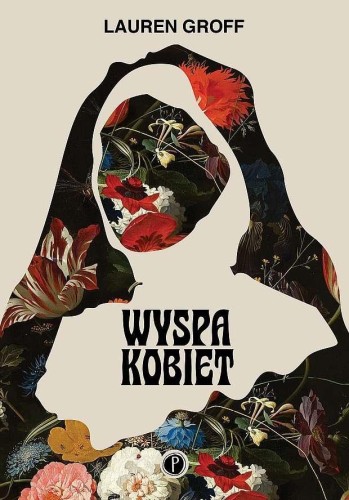Wyspa kobiet, Lauren Groff