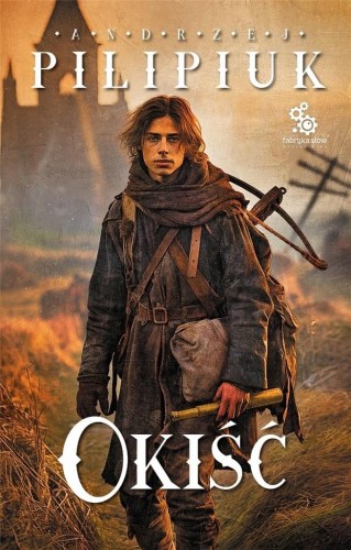 Okiść, Andrzej Pilipiuk