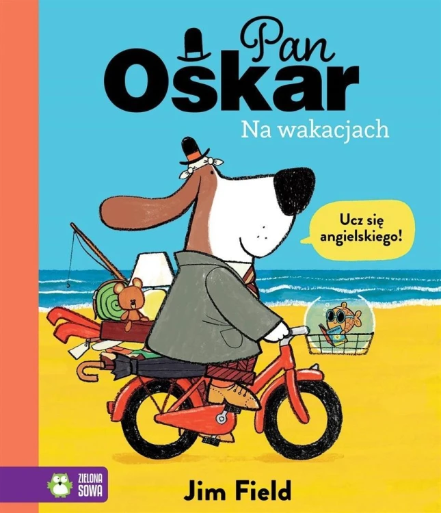 Pan Oskar na wakacjach, Jim Field
