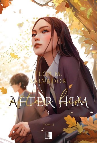 After Him, Flor M. Salvador