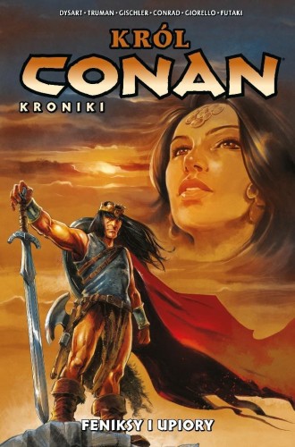 Cona T.9 Król Conan. Kroniki. Feniksy i upiory