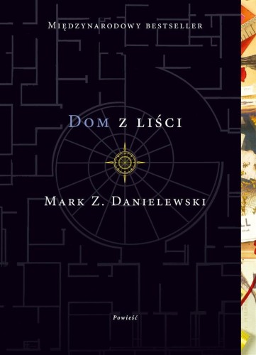 Dom z liści, Mark Z. Danielewski