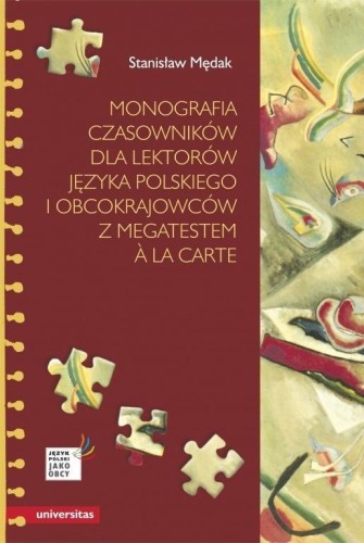 Monografia czasowników dla lektorów j. polskiego..