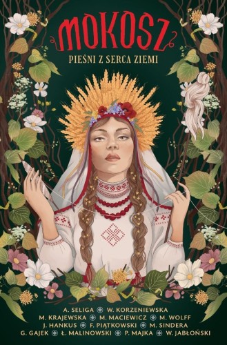 Mokosz. Pieśni z serca ziemi, praca zbiorowa