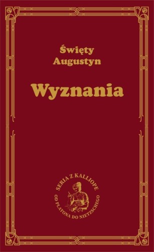 Wyznania, święty Augustyn