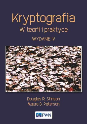Kryptografia. W teorii i praktyce