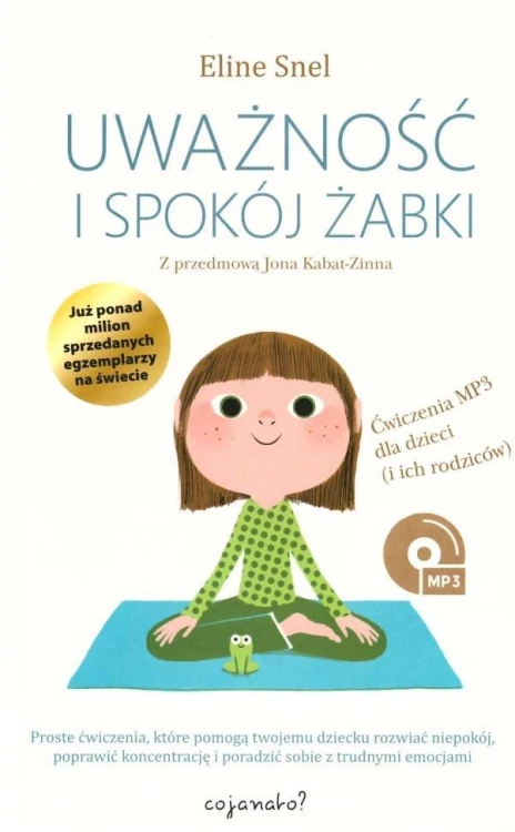 Uważność i spokój żabki + MP3 w.2, Eline Snel