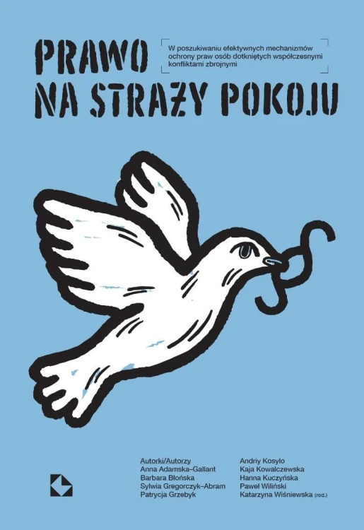 Prawo na straży pokoju, red. Katarzyna Wiśniewska