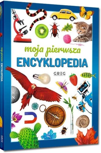 Moja pierwsza encyklopedia, praca zbiorowa