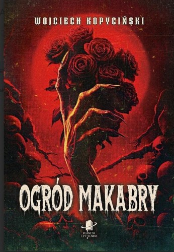 Ogród Makabry, Wojciech Kopyciński