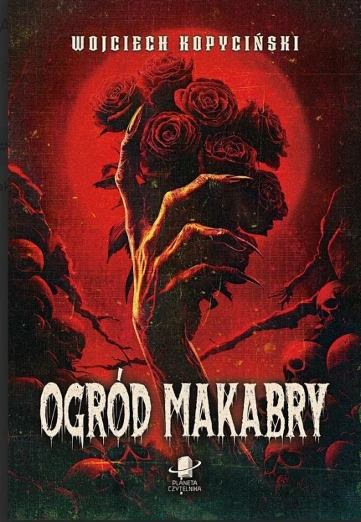 Ogród Makabry, Wojciech Kopyciński