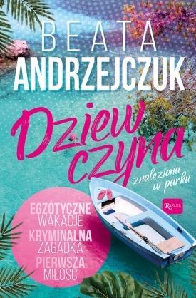 Dziewczyna znaleziona w parku, Beata Andrzejczuk