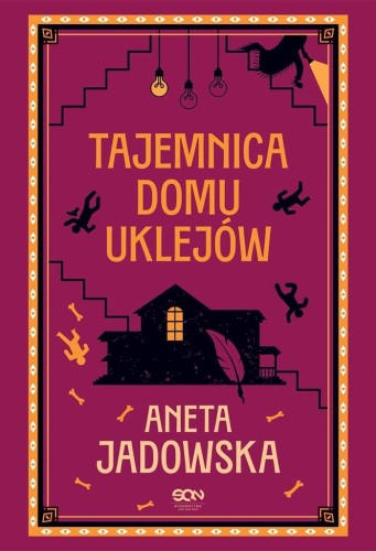 Tajemnica domu Uklejów, Aneta Jadowska