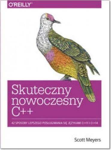 Skuteczny nowoczesny C++, Meyers Scott