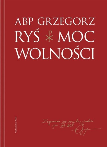 Moc wolności, Grzegorz Ryś