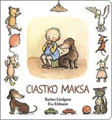 Ciastko Maksa, Barbro Lindgren, Eva Eriksson