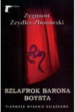 Szlafrok Barona Boysta, Zygmunt Zeydler Zborowski