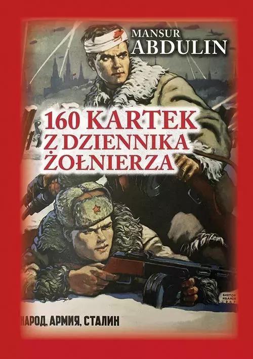 160 kartek z dziennika żołnierza, Mansur Abdulin