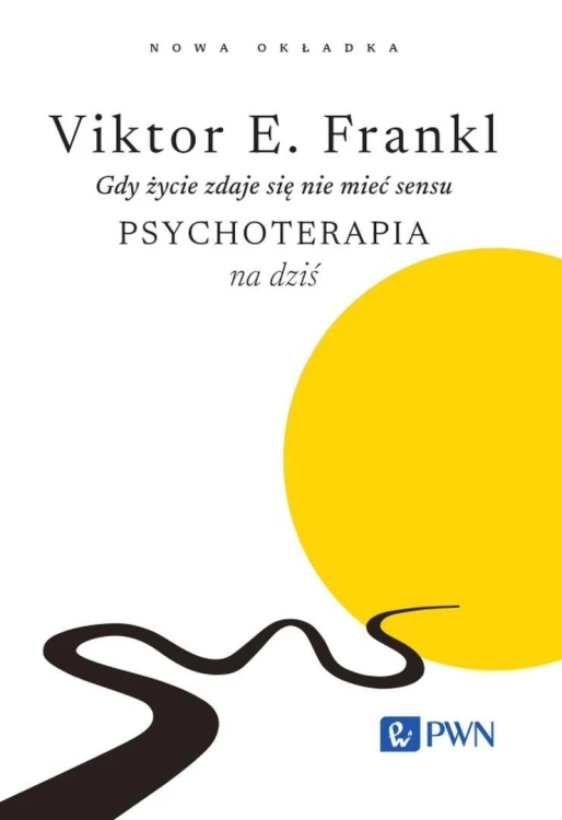 Gdy życie zdaje się nie mieć sensu. Psychoterapia