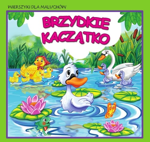 Wierszyki dla maluchów. Brzydkie kaczątko