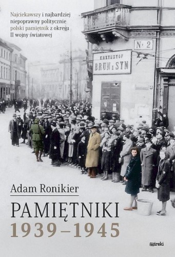 Pamiętniki 1939-1945, Adam Ronikier