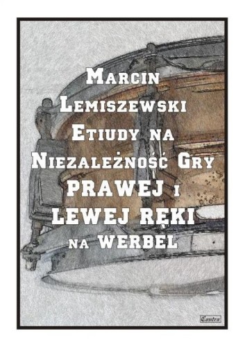 Etiuduy na niezależność gry prawej i lewej...