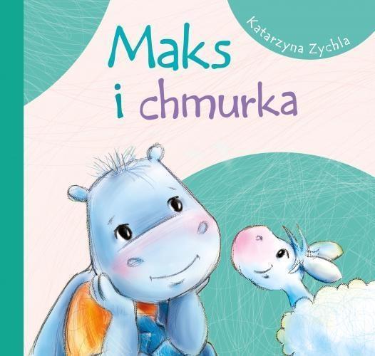 Maks i chmurka, Katarzyna Zychla