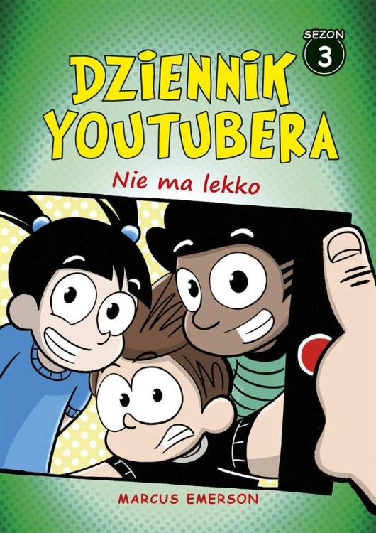 Dziennik Youtubera. Nie ma lekko, Marcus Emerson