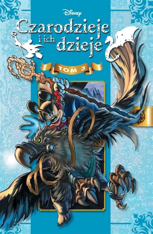 Czarodzieje i ich dzieje T.3, praca zbiorowa