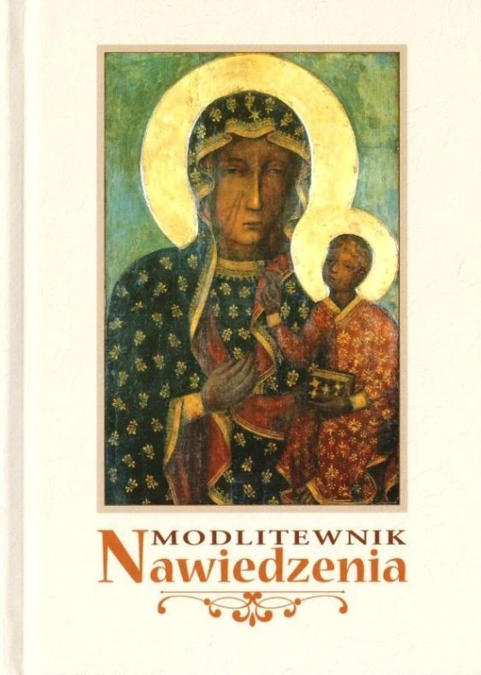 Modlitewnik Nawiedzenia, red. Józef Kuffel
