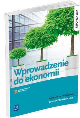 Wprowadzenie do ekonomii WSiP, Ewelina Nojszewska