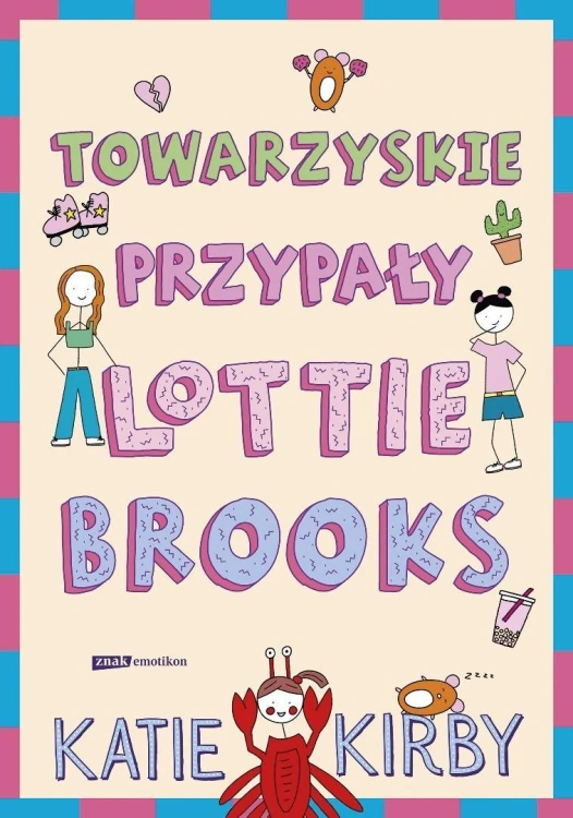 Towarzyskie przypały Lottie Brooks, Katie Kirby