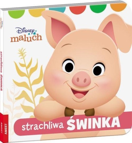 Disney Maluch. Strachliwa świnka, praca zbiorowa