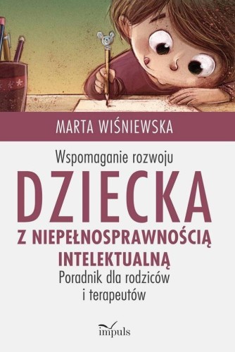 Wspomaganie rozwoju dziecka..., Marta Wiśniewska