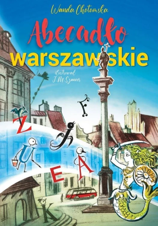 Abecadło warszawskie, Wanda Chotomska