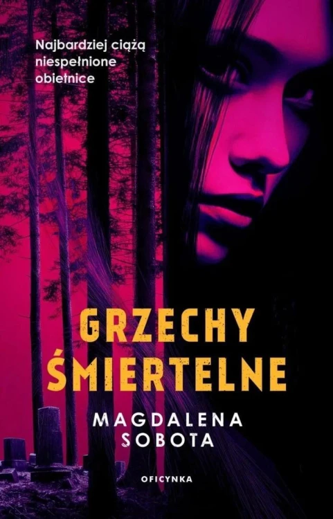 Grzechy śmiertelne, Magdalena Sobota