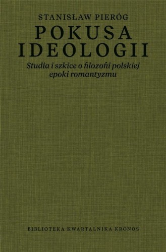 Pokusa ideologii, Stanisław Pieróg
