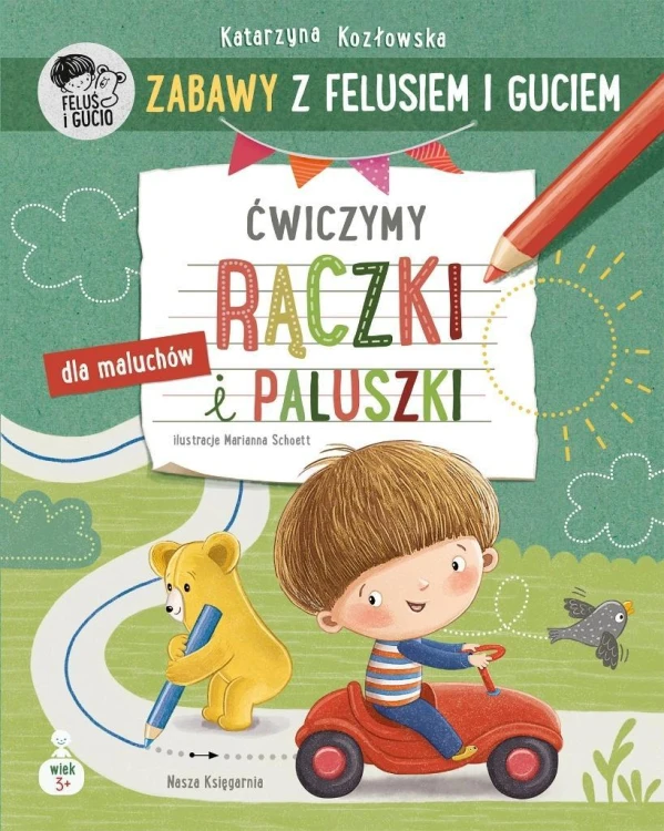 Zabawy z Felusiem i Guciem. Ćwiczymy rączki..