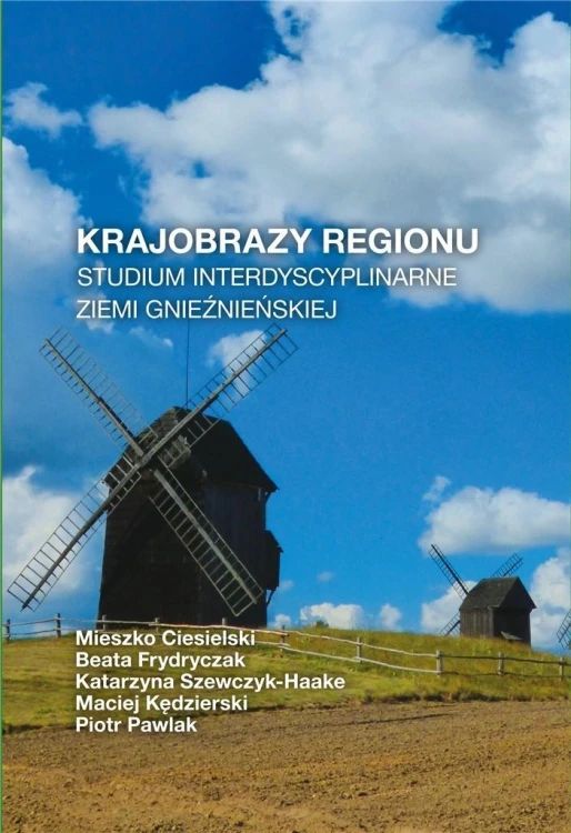 Krajobrazy regionu, praca zbiorowa
