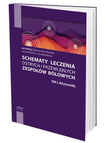 Schematy leczenia ostrych i przewlekłych... T.2
