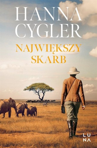 Największy skarb, Hanna Cygler