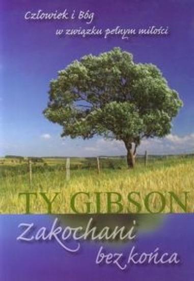 Zakochani bez końca, Gibson Ty