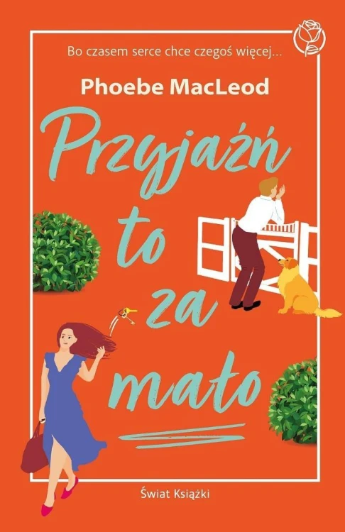Przyjaźń to za mało, Phoebe MacLeod