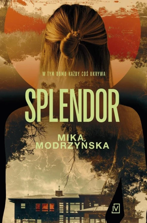 Splendor, Mika Modrzyńska