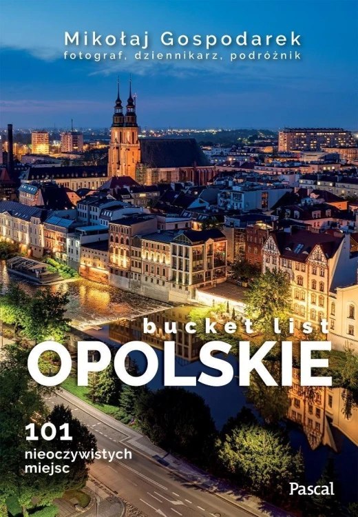 Opolskie bucket list, Mikołaj Gospodarek