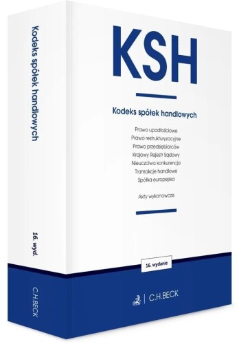 KSH. Kodeks spółek handlowych oraz ustawy... w.16