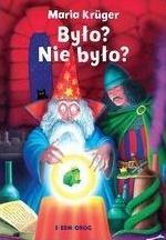 Było? Nie było?, Maria Kruger