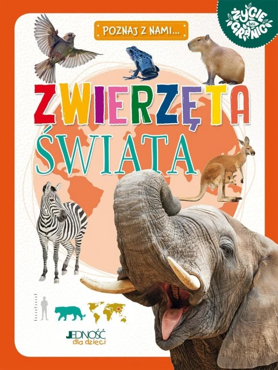 Poznaj z nami... Zwierzęta świata, Maria Zagnińska
