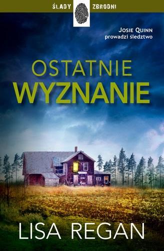 Ostatnie wyznanie, Lisa Regan