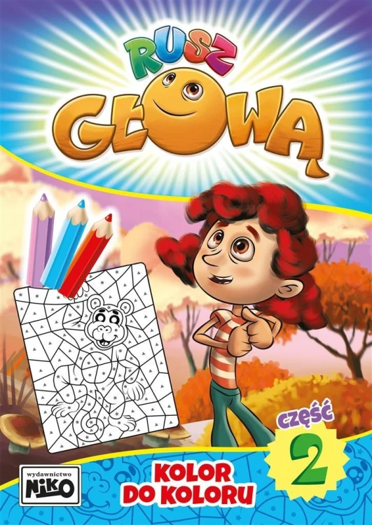 Rusz głową cz.2 Kolor do koloru, praca zbiorowa